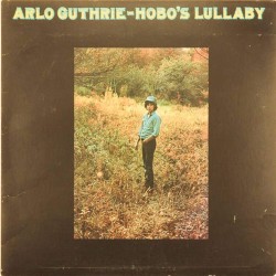 Пластинка Arlo Guthrie Hobo's Lullaby